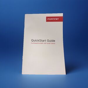 FortiGate/FortWiFi 40F & 60F Series QuickStart Guide